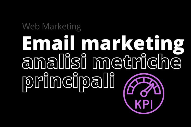 E-mail marketing metriche kpi