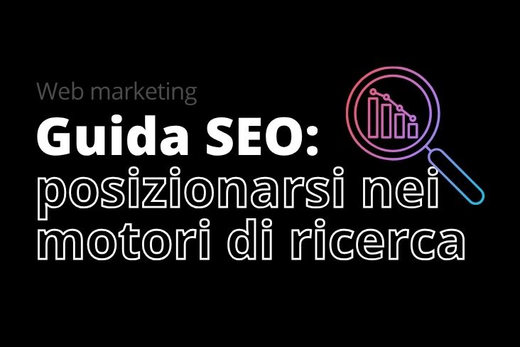 posizionamento motori di ricerca fattori ranking Google schema
